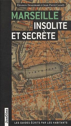 marseille-insolite-secrete-guide